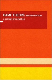 Hargreaves-Heap - Varoufakis - Game theory critical intro