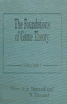 The Foundations of Game Theory