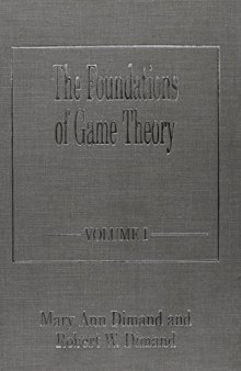 The Foundations of Game Theory