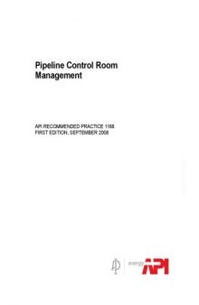 API RP 1168 1st Ed. Sept. 2008 - Pipeline Control Room Management