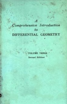 A Comprehensive Introduction to Differential Geometry, VOL. 3, 2ND EDITION 