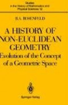A history of non-Euclidean geometry: evolution of the concept of a geometric space