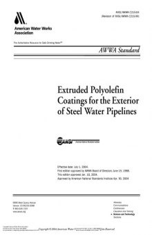 AWWA standard for extruded polyolefin coatings for the exterior of steel water pipelines