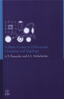 A Short Course in Differential Geometry and Topology