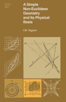 A Simple Non-Euclidean Geometry and Its Physical Basis