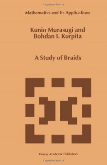 A study of braids