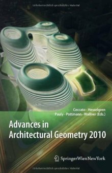Advances in Architectural Geometry 2010