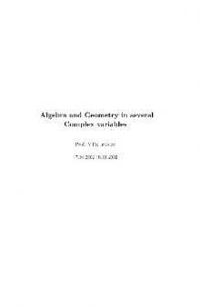 Algebra and geometry in several complex variables