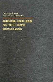 Algorithmic Graph Theory and Perfect Graphs 