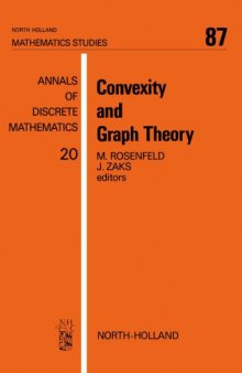 Convexity and graph theory: proceedings of the Conference on Convexity and Graph Theory, Israel, March 1981