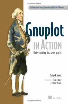Gnuplot in action : understanding data with graphs