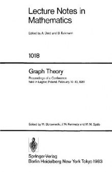 Graph Theory: Proceedings of a Conference held in Łagów, Poland, February 10–13, 1981
