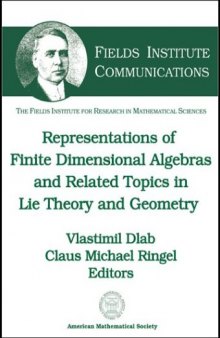 Representations of Finite Dimensional Algebras and Related Topics in Lie Theory and Geometry (ICRA X, Toronto 2002)