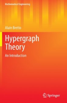 Hypergraph Theory: An Introduction