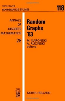 Random Graphs: 1st, 1983: Seminar Proceedings: 1st, 1983