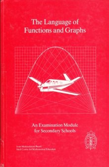 The Language of Functions and Graphs An Examination Module for Secondary Schools