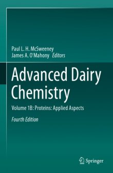 Advanced dairy chemistry. Volume 1B, Proteins : applied aspects