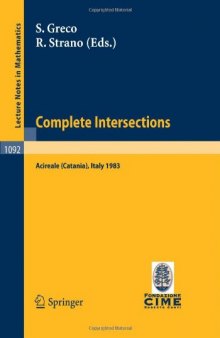 Complete Intersections. Proc. conf. Acireale (Catania), 1983