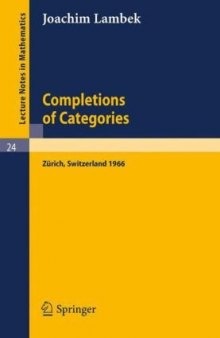 Completions of Categories. Seminar 1966, Zuerich