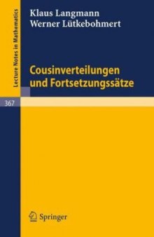 Cousinverteilungen und Fortsetzungssatze