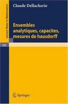 Ensembles Analytiques Capacites Mesures de Hausdorff