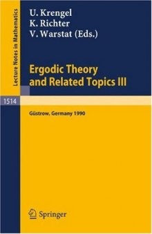Ergodic Theory and Related Topics III: Proceedings of the International Conference held in Güstrow, Germany, October 22–27, 1990