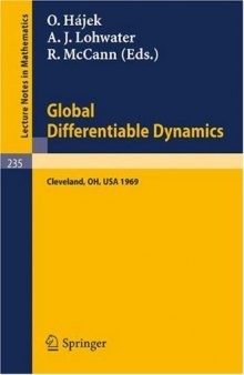 Global Differentiable Dynamics: Proceedings of the Conference held at Case Western Reserve University, Cleveland, Ohio, June 2–6, 1969