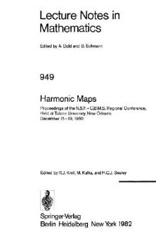 Harmonic Maps: Proceedings of the N.S.F.-C.B.M.S. Regional Conference, Held at Tulane University, New Orleans December 15–19, 1980