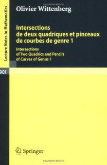 Intersections de deux quadriques et pinceaux de courbes de genre 1: Intersections of two quadrics and pencils of curves of genus 1