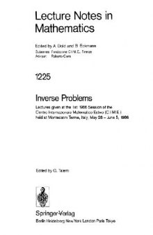 Inverse problems: lectures given at the 1st 1986 session of the Centro internazionale matematico estivo