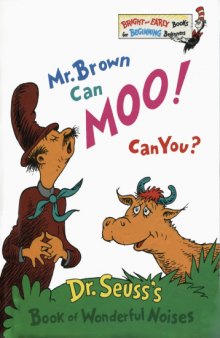 Mr. Brown Can Moo! Can You