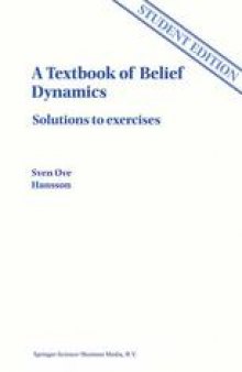 A Textbook of Belief Dynamics: Solutions to exercises
