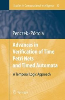 Advances in verification of time petri nets and timed automata: a temporal logic approach