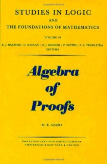 Algebra of Proofs