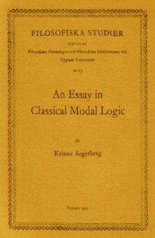 An Essay in Classical Modal Logic