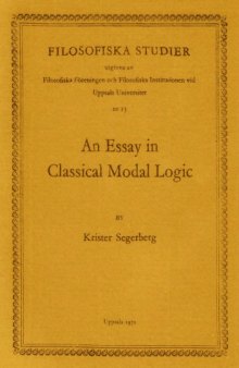 An Essay in Classical Modal Logic