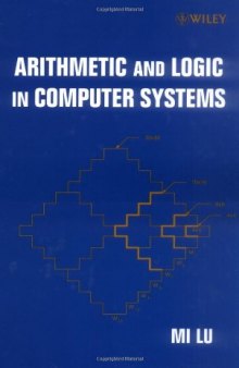 Arithmetic and logic in computer systems