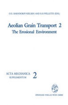Aeolian Grain Transport: The Erosional Environment