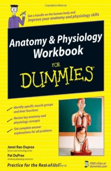 Anatomy & Physiology Workbook For Dummies (For Dummies (Math & Science))