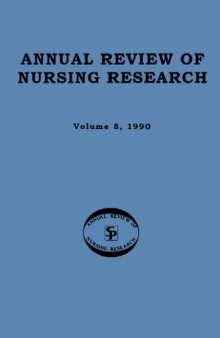 Annual Review of Nursing Research, Volume 8, 1990: Focus on Physiological Aspects of  Care