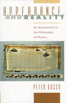 Appearance and Reality: An Introduction to the Philosophy of Physics