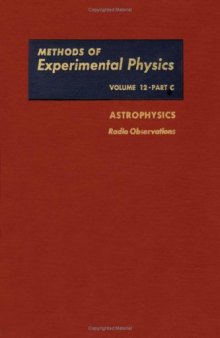 Astrophysics,Part C, Radio Observations (Methods of Experimental Physics)