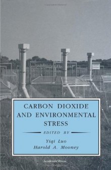 Carbon Dioxide and Environmental Stress (Physiological Ecology)
