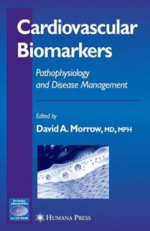 Cardiovascular Biomarkers: Pathophysiology and Disease Management (Contemporary Cardiology)