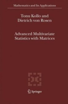 Advanced Multivariate Statistics with Matrices