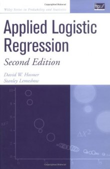 Applied logistic regression (Wiley Series in probability and statistics)