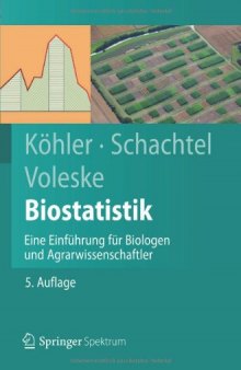 Biostatistik: Eine Einführung für Biologen und Agrarwissenschaftler
