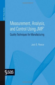 Measurement, Analysis, and Control Using Jmp: Quality Techniques for Manufacturing