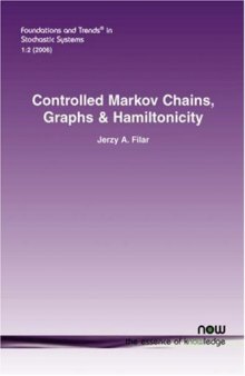 Controlled Markov Chains, Graphs and Hamiltonicity 