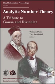 Analytic number theory: a tribute to Gauss and Dirichlet